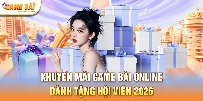 khuyến mãi game bài online
